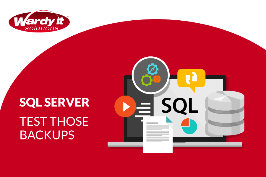 SQL-server-test-those-backups