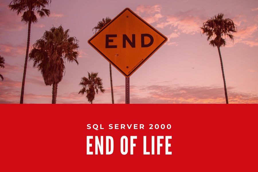 SQL Server 2000 End of Life