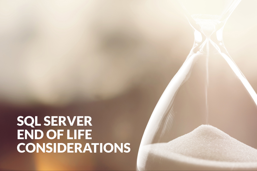 SQL Server End of Life Considerations